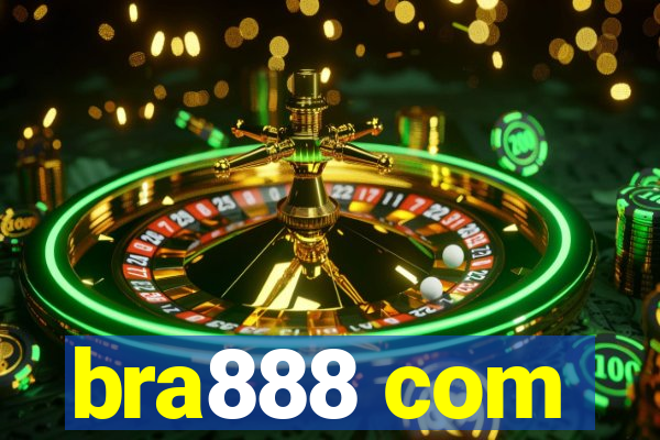 bra888 com